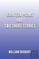 18 Poems And 2 Short Stories