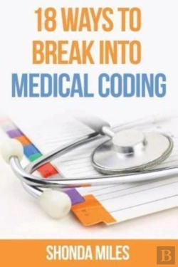 Bertrand.pt - 18 Ways To Break Into Medical Coding: Ho