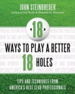 Bertrand.pt - 18 Ways To Play A Better 18 Holes