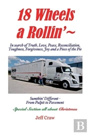 18 Wheels A Rollin'
