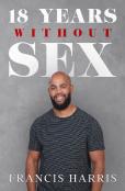 18 Years Without Sex