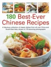 180 Best Ever Chinese Recipes