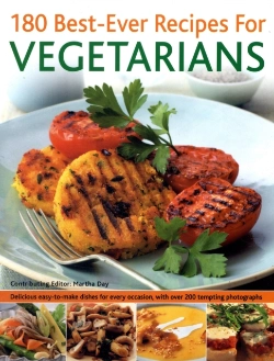 Bertrand.pt - 180 Best-Ever Recipes For Vegetarians