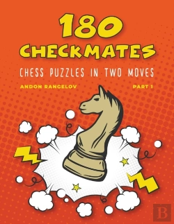 Bertrand.pt - 180 Checkmates Chess Puzzles In Two Moves, Part 1