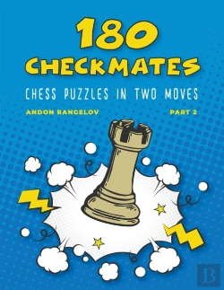 Bertrand.pt - 180 Checkmates Chess Puzzles In Two Moves, Part 2