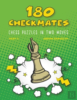 Bertrand.pt - 180 Checkmates Chess Puzzles In Two Moves, Part 3