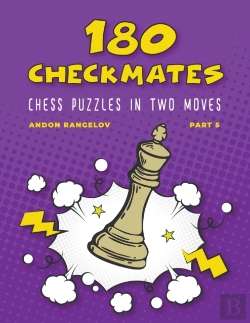 Bertrand.pt - 180 Checkmates Chess Puzzles In Two Moves, Part 5