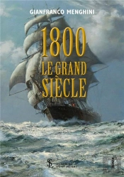 1800, Le Grand Siècle