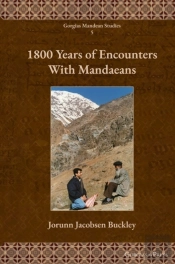 1800 Years Of Encounters With Mandaeans