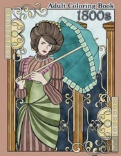 1800s Adult Coloring Book: Renaissance I