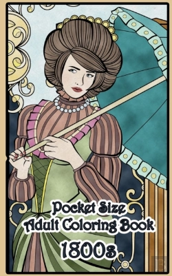 Bertrand.pt - 1800'S Pocket Size Adult Coloring Book: