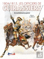 1804-1805, Les Officiers De Cuirassiers
