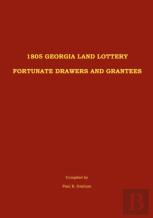 1805 Georgia Land Lottery Fortunate Drawers And Grantees