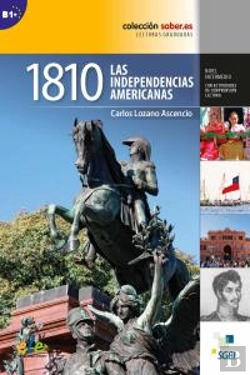 Bertrand.pt - 1810. Las Independencias Americanas