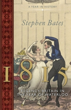 Bertrand.pt - 1815: Regency Britain In The Year Of Waterloo