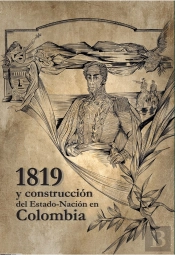 1819 Y Construcción Del Estado-Nación En Colombia