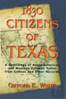 1830 Citizens Of Texas