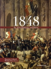 1848 ; La Révolution Oubliée