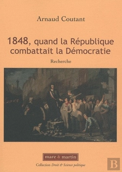 Bertrand.pt - 1848, Quand La République Combattait La Démocratie