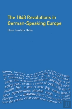 Bertrand.pt - 1848 Revolutions In German-Speaking Europe
