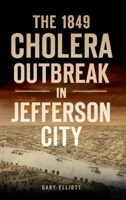 Bertrand.pt - 1849 Cholera Outbreak In Jefferson City