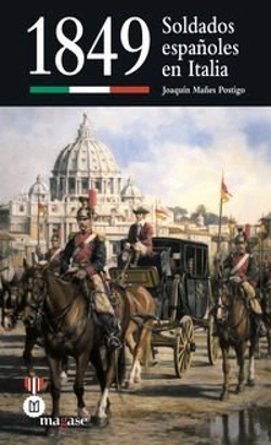 Bertrand.pt - 1849. Soldados Españoles En Italia