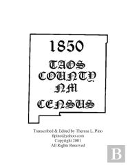 1850 Taos County, Nm Census With Index