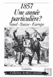 1857:Une Annee Particuliere ?