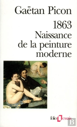 Bertrand.pt - 1863 Naissance De La Peinture Moderne