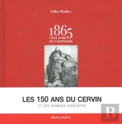 1865 ; L'Âge D'Or De L'Alpinisme