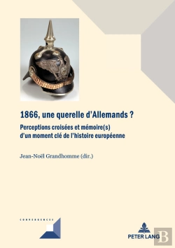 Bertrand.pt - 1866, Une Querelle D'Allemands?