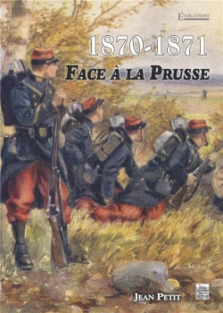 Bertrand.pt - 1870-1871 Face À La Prusse