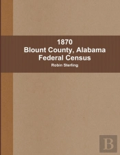 1870 Blount County, Alabama Federal Census