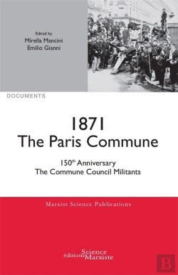Bertrand.pt - 1871-2021 The Paris Commune ; 150th Anniversary ; The Commune Council Militants