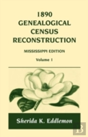 1890 Genealogical Census Reconstruction: