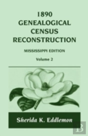 1890 Genealogical Census Reconstruction: