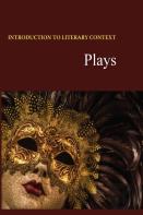 18th Century - 21st Century Plays