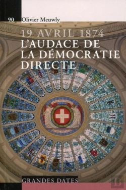 Bertrand.pt - 19 Avril 1874 ; L'Audace De La Démocratie Directe