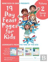 19 Day Feast Pages For Kids Volume 2 - Issues 05 - 08