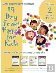 19 Day Feast Pages For Kids Volume 2 - Issues 13 - 16