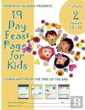 19 Day Feast Pages For Kids Volume 2 - Issues 13 - 16