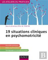 19 Situations Cliniques En Psychomotricité