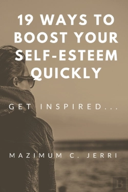 Bertrand.pt - 19 Ways To Boost Your Self-Esteem Quickly