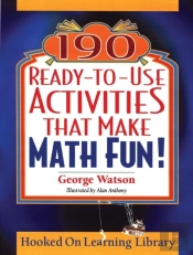 190 Ready-To-Use Activities That Make Math Fun!