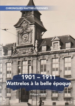 Bertrand.pt - 1901-1911 Wattrelos À La Belle Époque