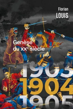 Bertrand.pt - 1903, 1904,1905, Génèse Du Xxe Siècle