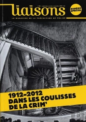 1912-2012 Dans Les Coulisses De La Crim'