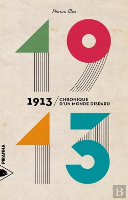 Bertrand.pt - 1913 - Chronique D'Un Monde Disparu