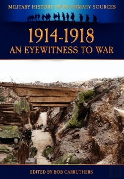 Bertrand.pt - 1914-1918 - An Eyewitness To War