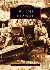 1914-1918 En Alsace